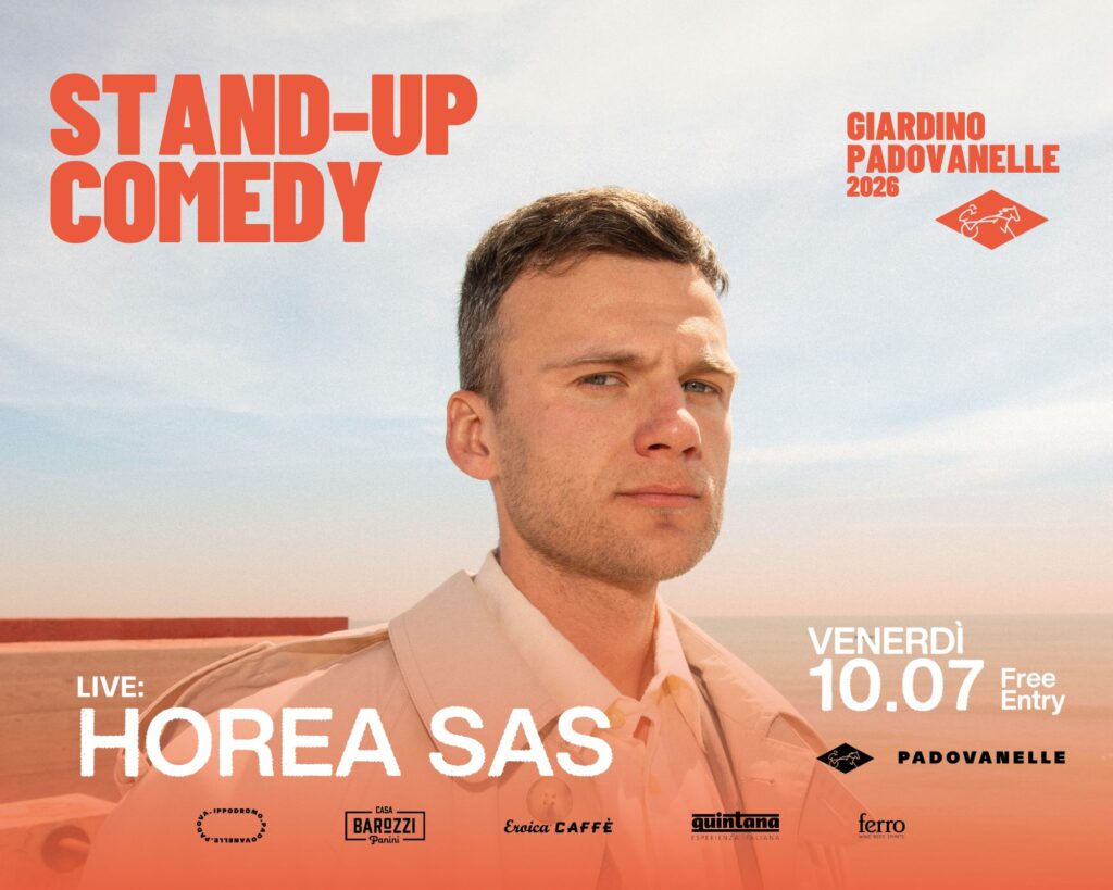 Horea Sas — Stand Up Comedy al Giardino Padovanelle, venerdì 10 luglio 2026